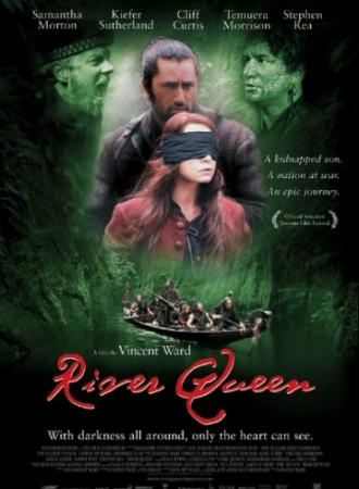 Королева реки (фильм 2005)