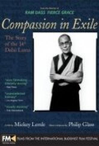 Compassion in Exile: The Life of the 14th Dalai Lama (фильм 1993)