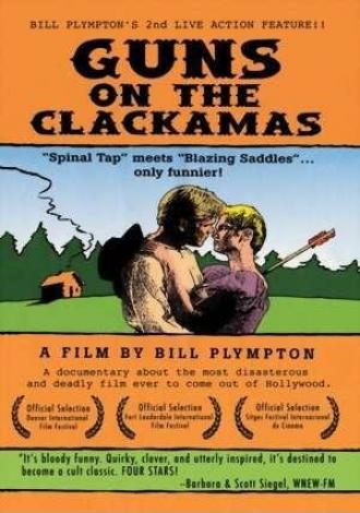 Guns on the Clackamas: A Documentary (фильм 1995)