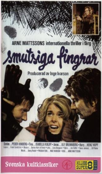 Smutsiga fingrar (фильм 1973)