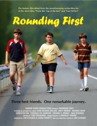 Rounding First (фильм 2005)