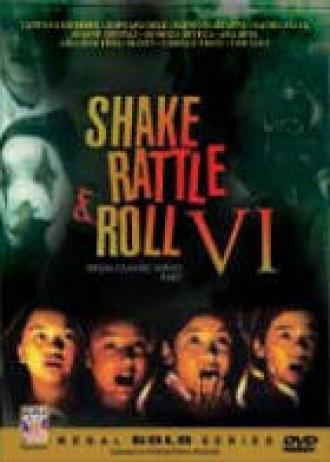 Shake Rattle and Roll 6 (фильм 1997)