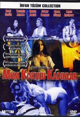 Mum kokulu kadinlar (фильм 1996)