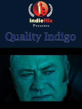 Quality Indigo (фильм 2005)