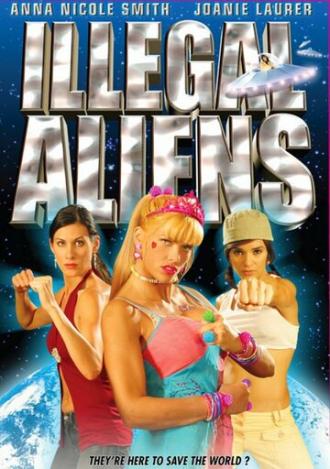 Инопланетянки-нелегалы (фильм 2007)