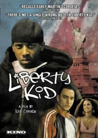 Liberty Kid (фильм 2007)