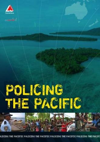 Policing the Pacific (фильм 2007)