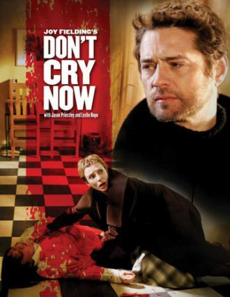Не плачь (фильм 2007)