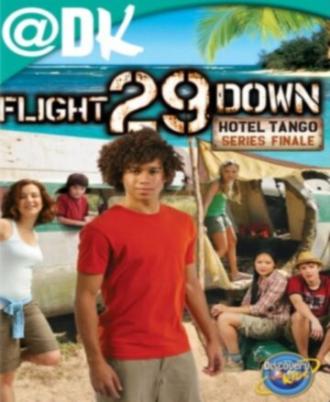 Flight 29 Down: The Hotel Tango (фильм 2007)