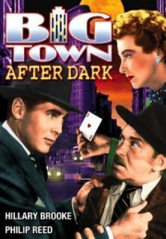 Big Town After Dark (фильм 1947)