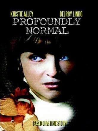 Profoundly Normal (фильм 2003)