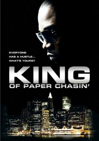 King of Paper Chasin' (фильм 2011)