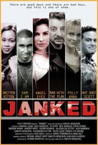 Janked (фильм 2011)