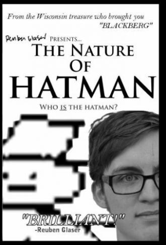 The Nature of Hatman (фильм 2011)