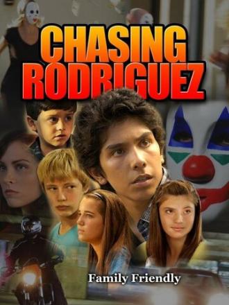 Chasing Rodriguez (фильм 2012)