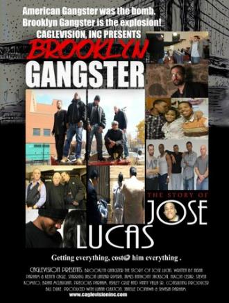 Brooklyn Gangster: The Story of Jose Lucas (фильм 2012)