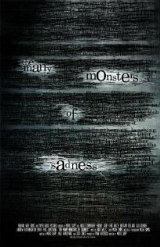 The Many Monsters of Sadness (фильм 2012)