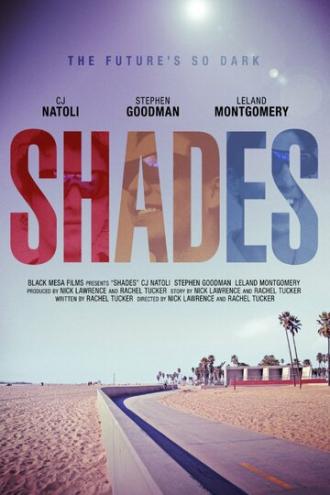 Shades (фильм 2013)