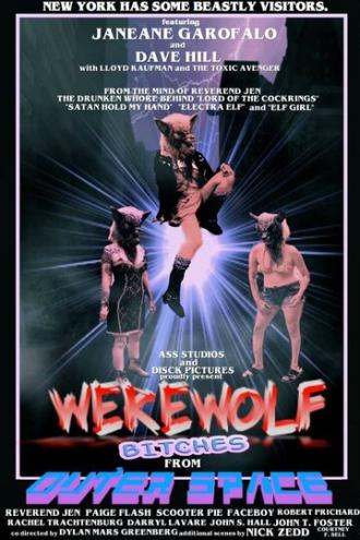 Werewolf Bitches from Outer Space (фильм 2016)