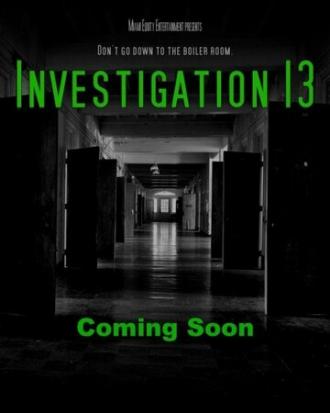 Расследование 13 (фильм 2019)