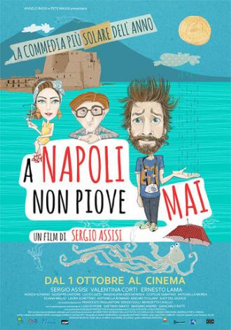 A Napoli non piove mai (фильм 2015)