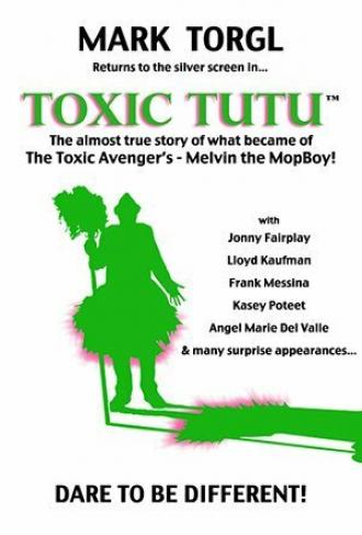 Toxic Tutu (фильм 2017)