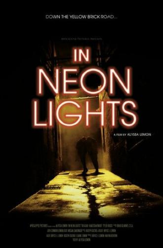 In Neon Lights (фильм 2015)