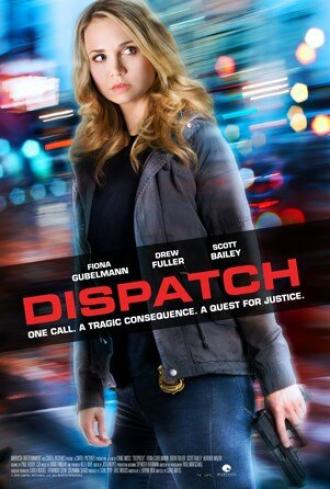 Dispatch (фильм 2016)