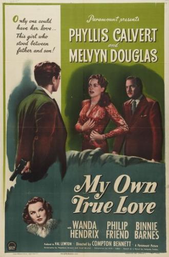 Моя личная настоящая любовь (фильм 1949)