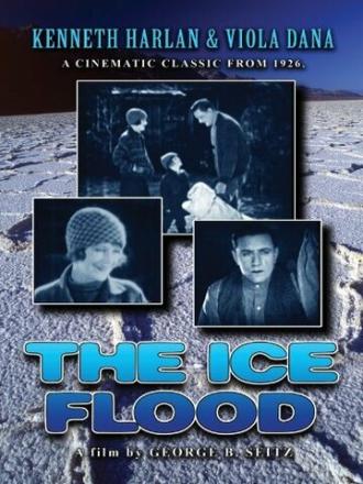The Ice Flood (фильм 1926)