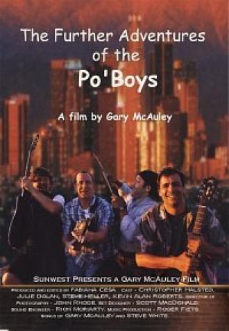 The Further Adventures of the Po' Boys (фильм 2003)
