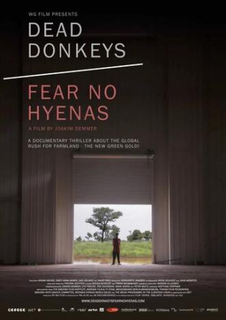 Dead Donkeys Fear No Hyenas (фильм 2017)