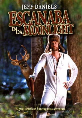 Escanaba in da Moonlight (фильм 2001)
