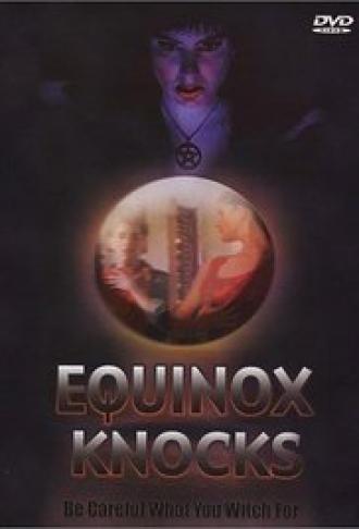 Equinox Knocks (фильм 1999)