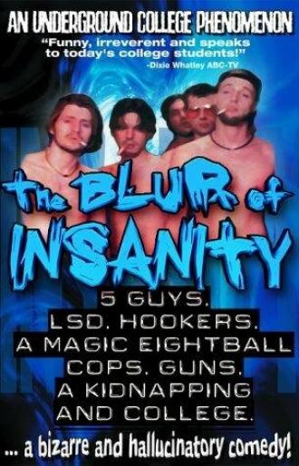 The Blur of Insanity (фильм 1999)