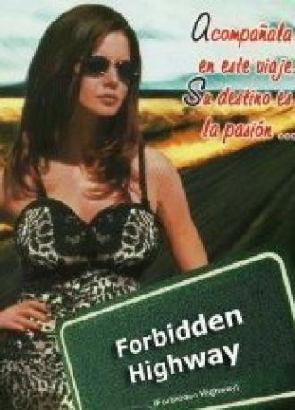 Forbidden Highway (фильм 2001)