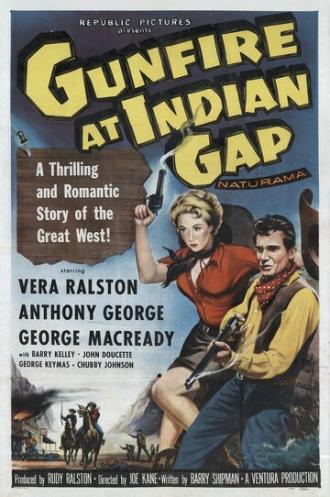 Gunfire at Indian Gap (фильм 1957)