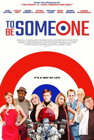 To Be Someone (фильм 2020)
