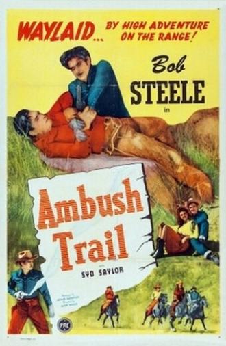 Ambush Trail (фильм 1946)