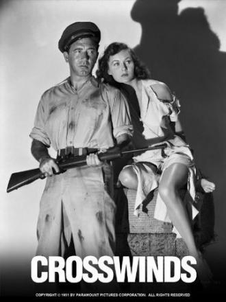 Crosswinds (фильм 1951)