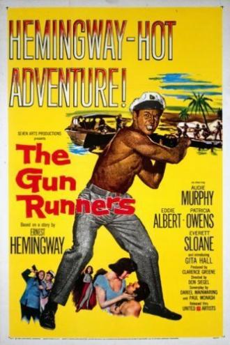 The Gun Runners (фильм 1958)