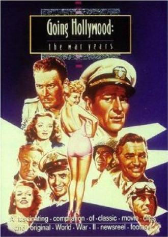 Going Hollywood: The War Years (фильм 1988)