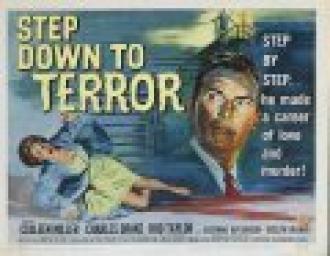 Step Down to Terror (фильм 1958)