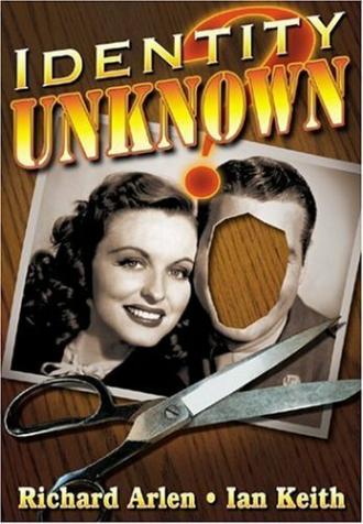 Identity Unknown (фильм 1945)