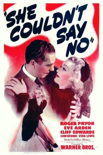 Она не могла сказать нет (фильм 1940)