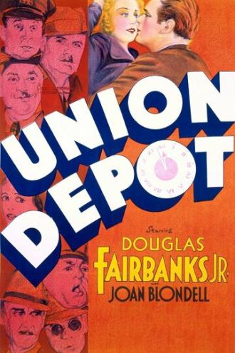 Union Depot (фильм 1932)