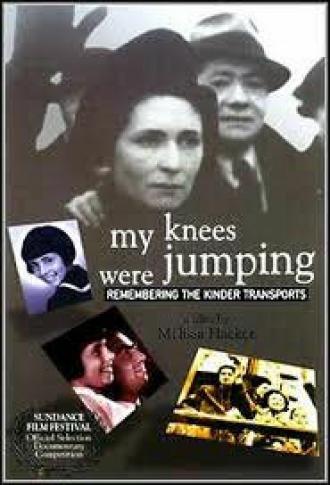 My Knees Were Jumping: Remembering the Kindertransports (фильм 1996)