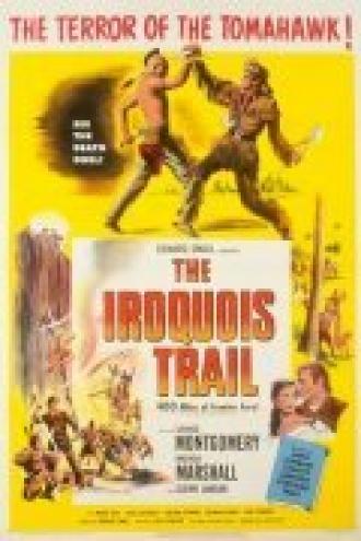 The Iroquois Trail (фильм 1950)