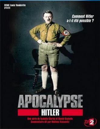 Апокалипсис: Гитлер (сериал 2011)