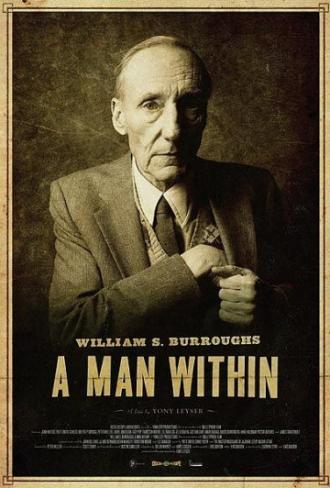 Уильям Берроуз: Человек внутри